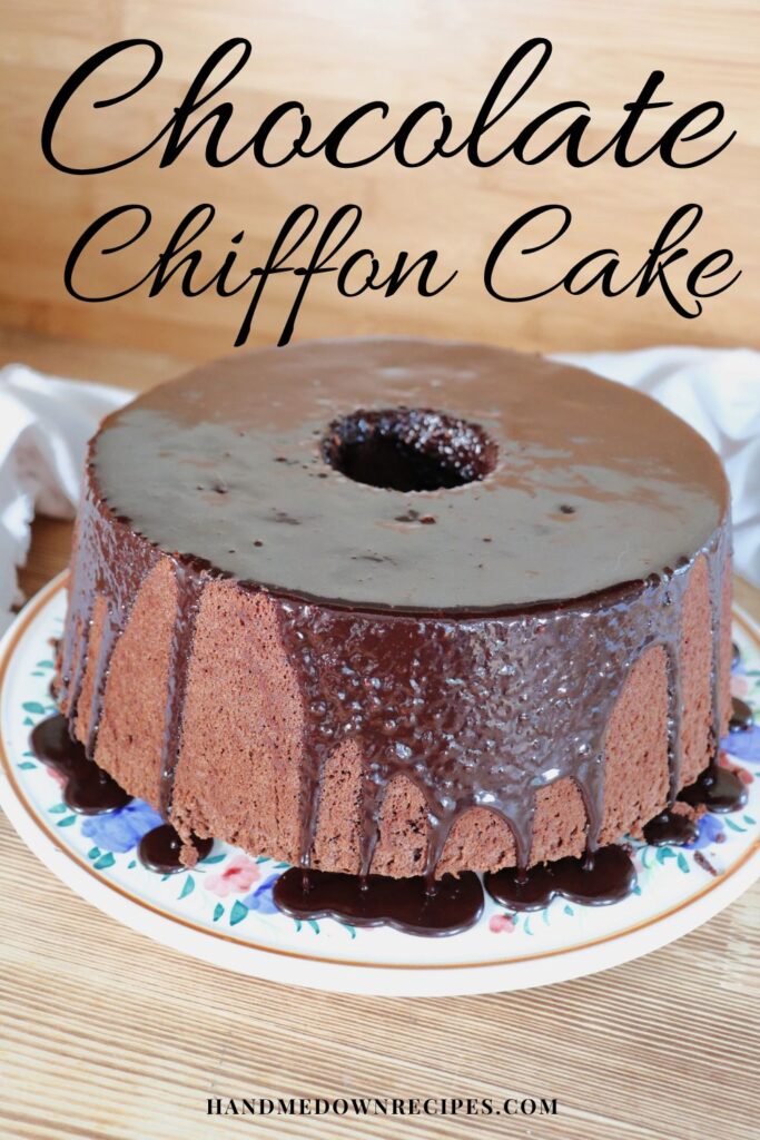 A glazed chocolate cake sits on a plate. Text overlay reads: Chocolate Chiffon Cake.