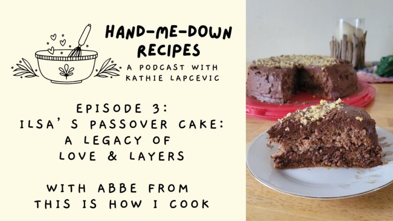 Ilsa’s Passover Cake with Abbe from This is How I Cook